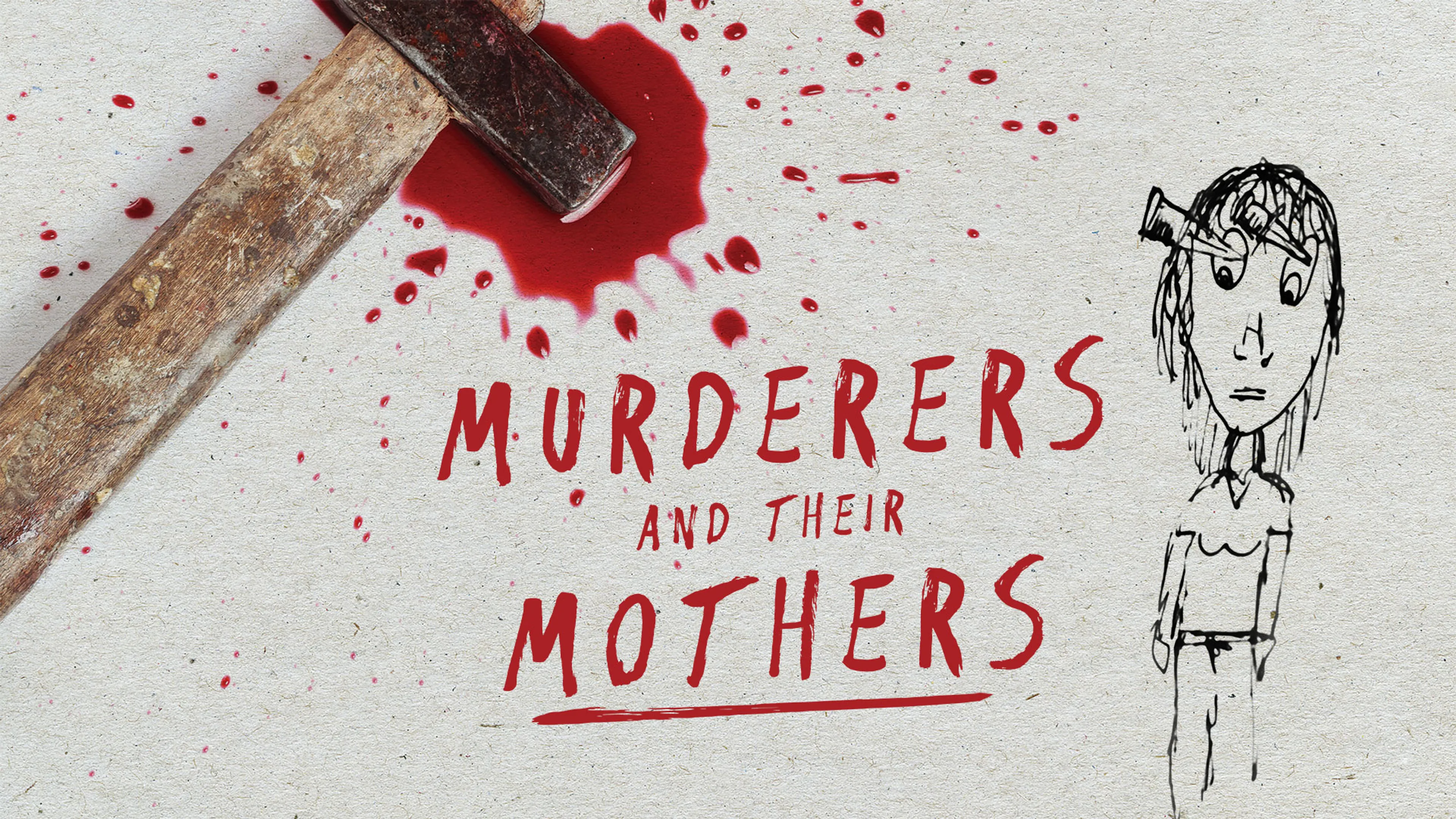 Murderers and Their Mothers poster